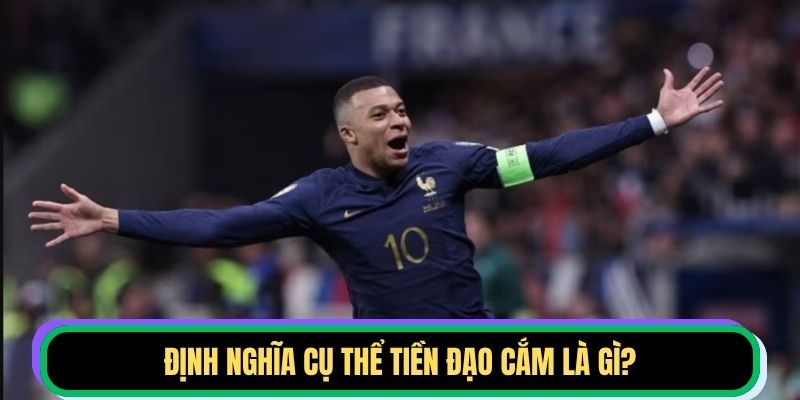 Định nghĩa cụ thể tiền đạo cắm là gì?