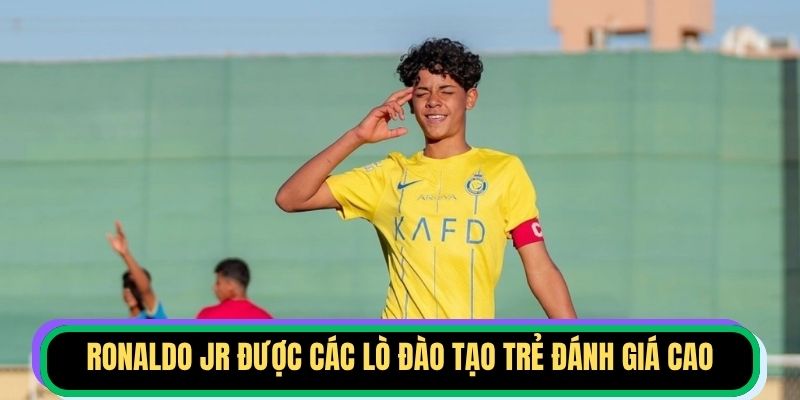 Ronaldo Jr được các lò đào tạo trẻ đánh giá cao
